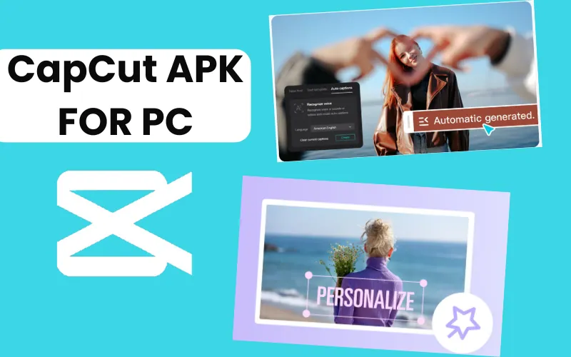 CAPCUT MOD APK 10 CapCut APK FOR PC