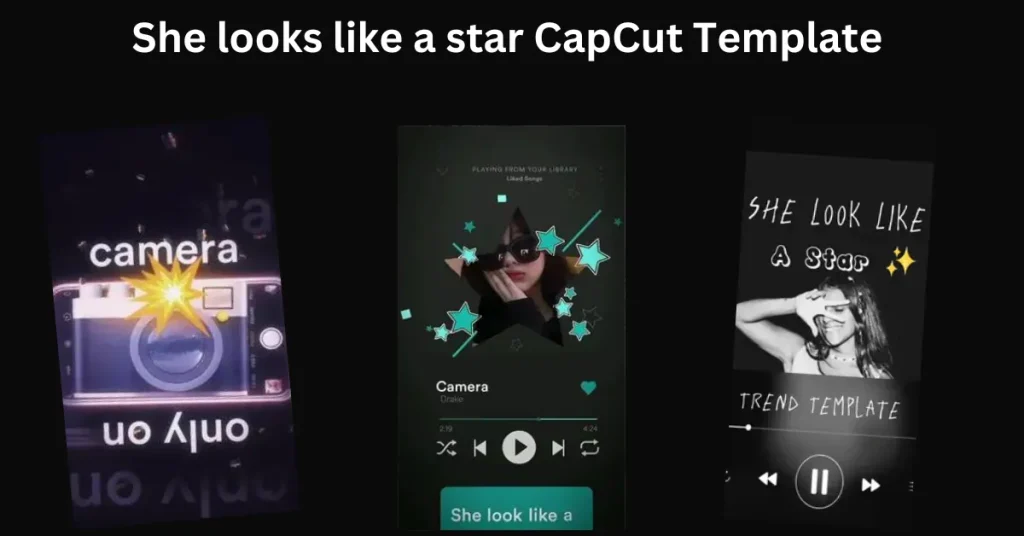 She looks like a star CapCut Template